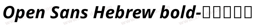 Open Sans Hebrew bold字体转换